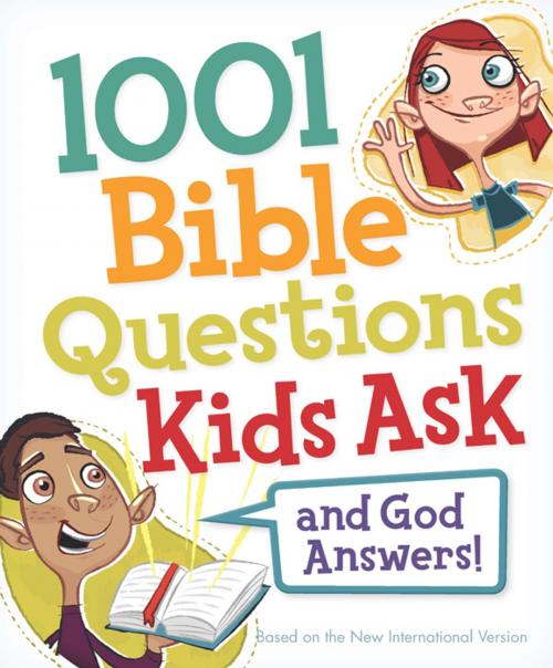 Cover of the book 1001 Bible Questions Kids Ask by Zondervan, Zonderkidz