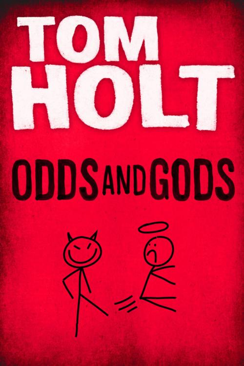 Cover of the book Odds and Gods by Tom Holt, Orbit