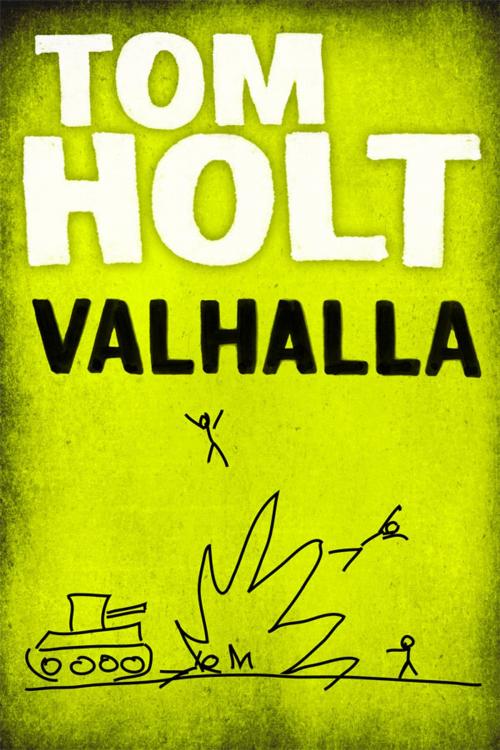 Cover of the book Valhalla by Tom Holt, Orbit