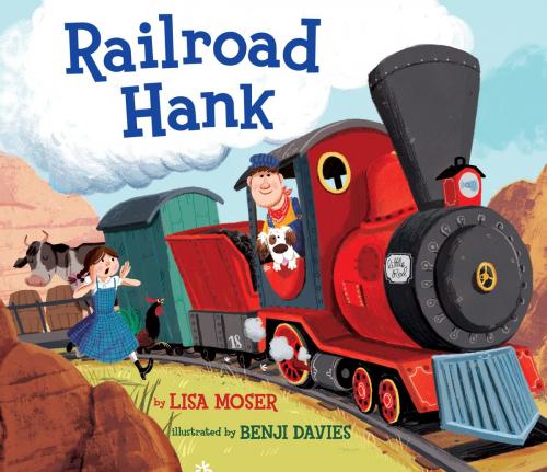 Cover of the book Railroad Hank by Lisa Moser, Random House Children's Books