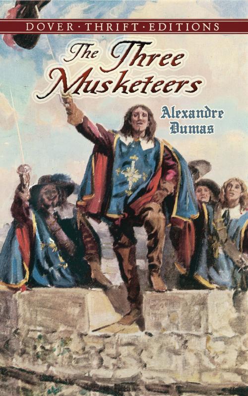 Cover of the book The Three Musketeers by Alexandre Dumas, Dover Publications