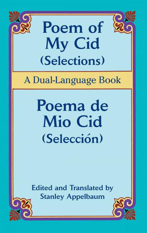Cover of the book Poem of My Cid (Selections) / Poema de Mio Cid (Selección) by , Dover Publications