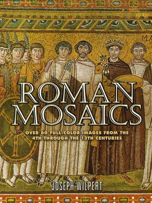 Cover of the book Roman Mosaics by Joseph Wilpert, Dover Publications