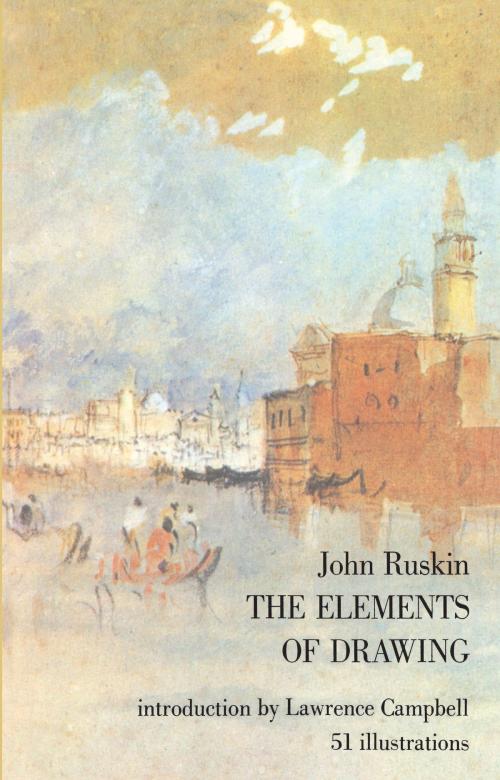 Cover of the book The Elements of Drawing by John Ruskin, Dover Publications
