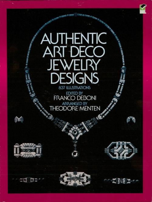 Cover of the book Authentic Art Deco Jewelry Designs by Franco Deboni, Dover Publications