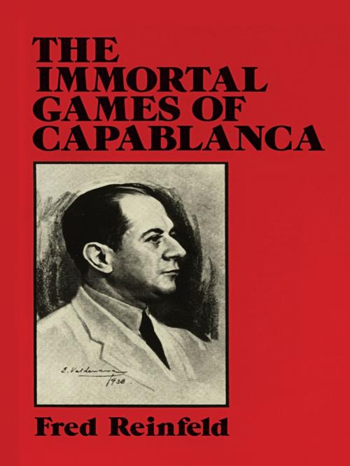 Cover of the book The Immortal Games of Capablanca by Fred Reinfeld, Dover Publications