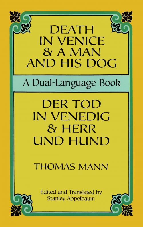 Cover of the book Death in Venice & A Man and His Dog by Thomas Mann, Dover Publications