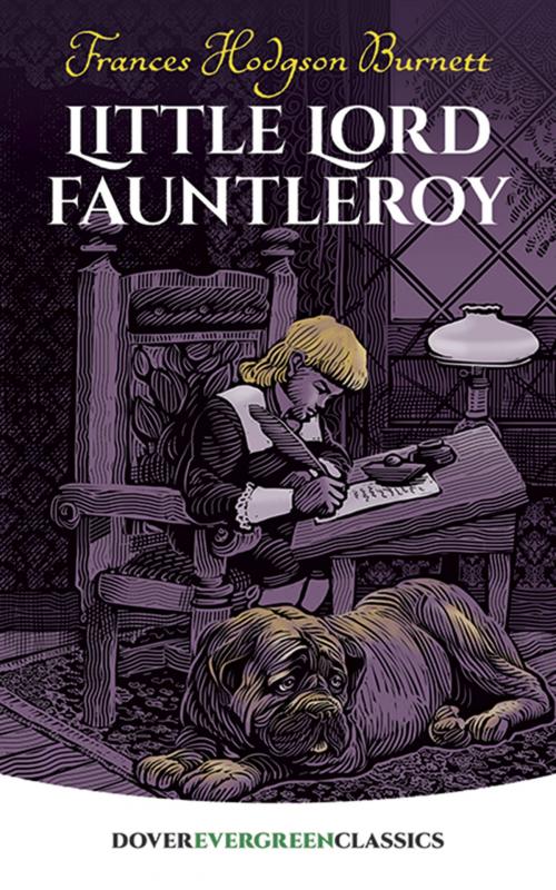 Cover of the book Little Lord Fauntleroy by Frances Hodgson Burnett, Dover Publications