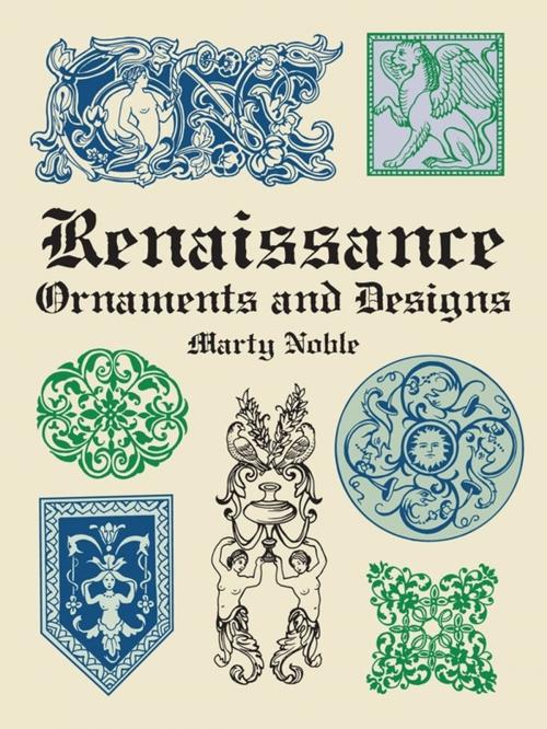 Cover of the book Renaissance Ornaments and Designs by Marty Noble, Dover Publications