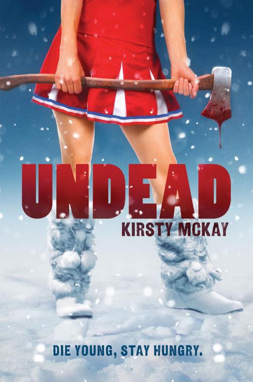 Cover of the book Undead by Kirsty McKay, Scholastic Inc.