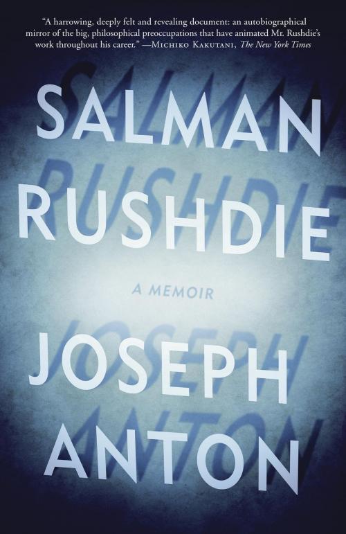 Cover of the book Joseph Anton by Salman Rushdie, Random House Publishing Group