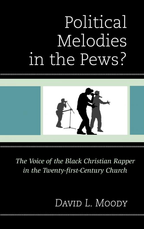 Cover of the book Political Melodies in the Pews? by David L. Moody, Lexington Books