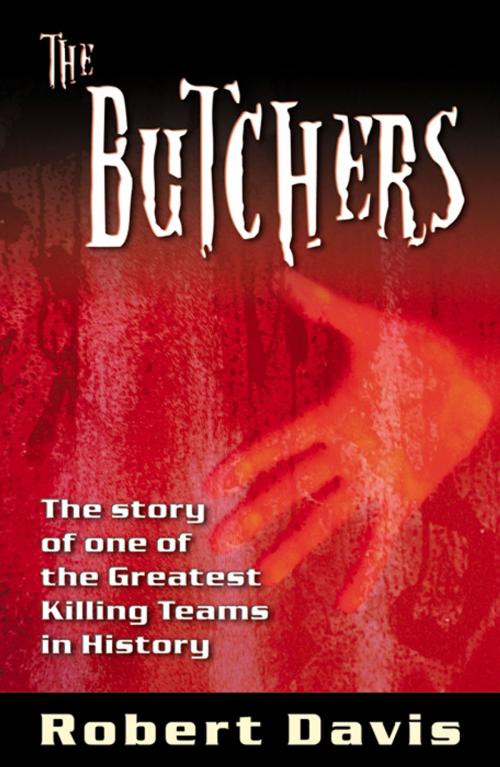Cover of the book The Butchers by Robert Davis, Infinity Publishing