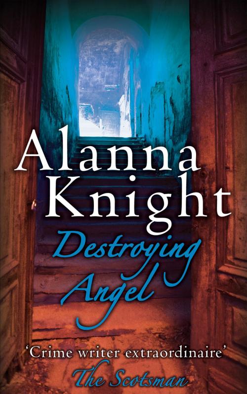 Cover of the book Destroying Angel by Alanna Knight, Allison & Busby