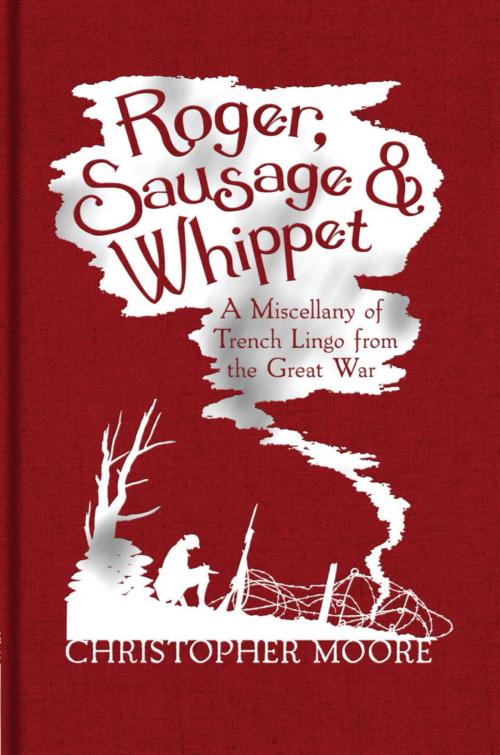 Cover of the book Roger, Sausage and Whippet by Christopher Moore, Headline
