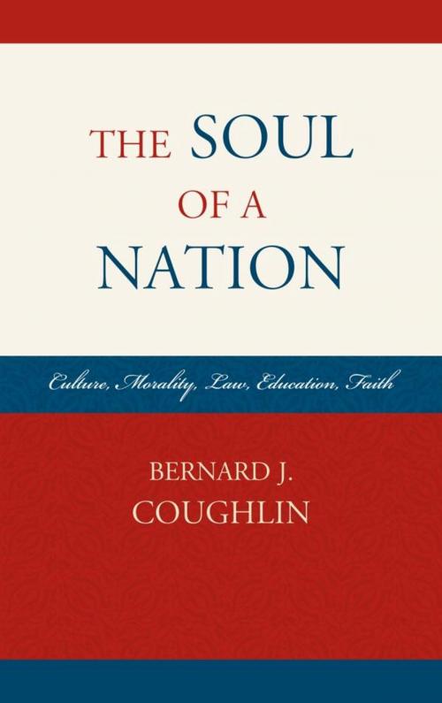 Cover of the book The Soul of a Nation by Bernard J. Coughlin, Hamilton Books