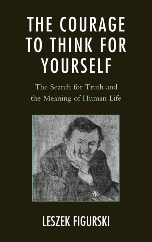 Cover of the book The Courage to Think for Yourself by Leszek Figurski, UPA