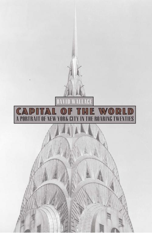 Cover of the book Capital of the World by David Wallace, Lyons Press