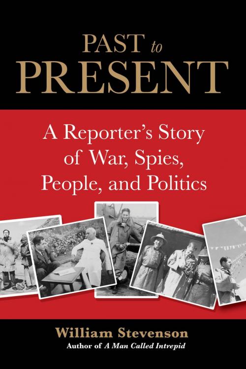 Cover of the book Past to Present by William Stevenson, Lyons Press