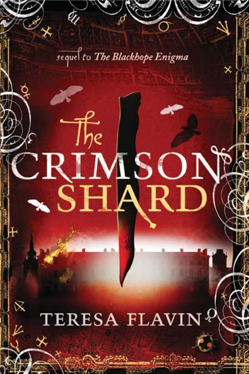 Cover of the book The Crimson Shard by Teresa Flavin, Candlewick Press