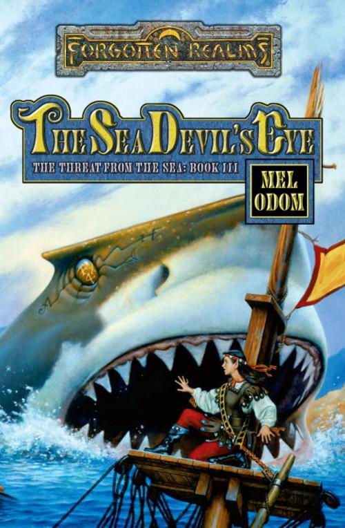 Cover of the book Sea Devil's Eye by Mel Odom, Wizards of the Coast Publishing