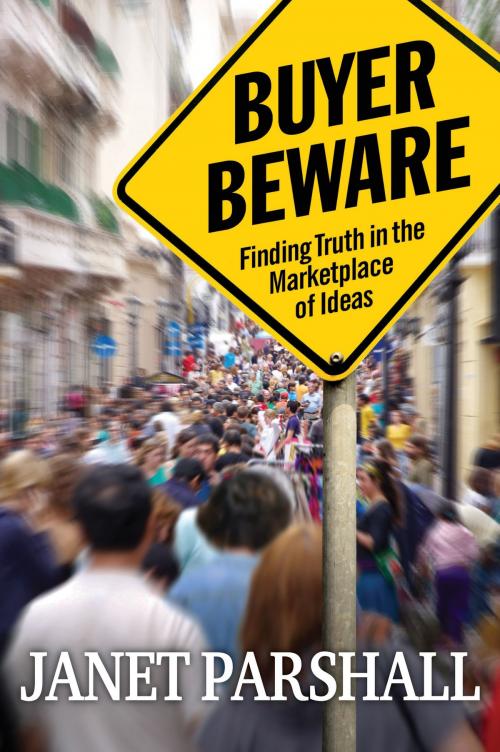 Cover of the book Buyer Beware by Janet Parshall, Moody Publishers
