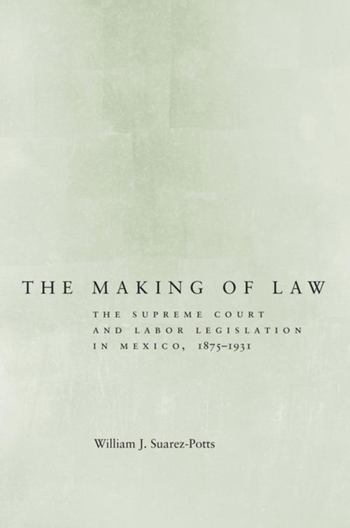 Cover of the book The Making of Law by William Suarez-Potts, Stanford University Press