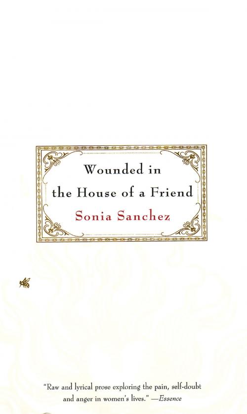 Cover of the book Wounded in the House of a Friend by Sonia Sanchez, Beacon Press