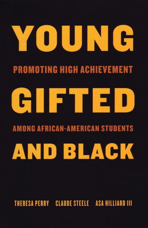 Cover of the book Young, Gifted and Black by Theresa Perry, Claude Steele, Beacon Press