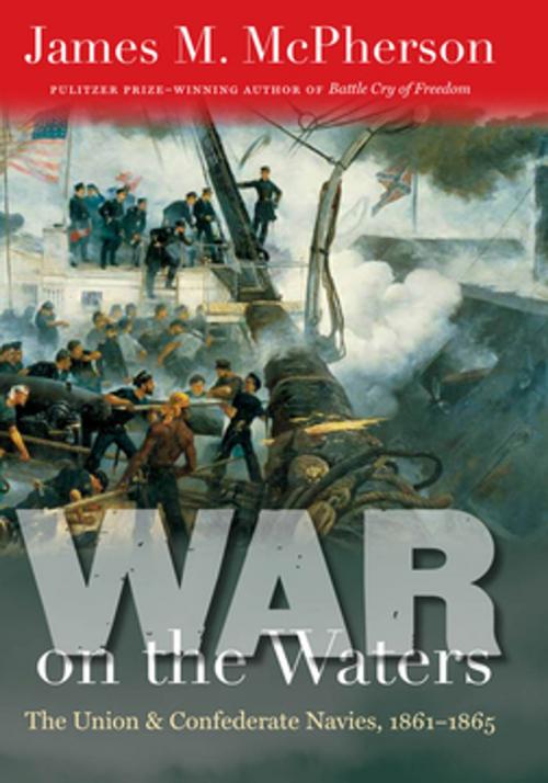 Cover of the book War on the Waters by James M. McPherson, The University of North Carolina Press