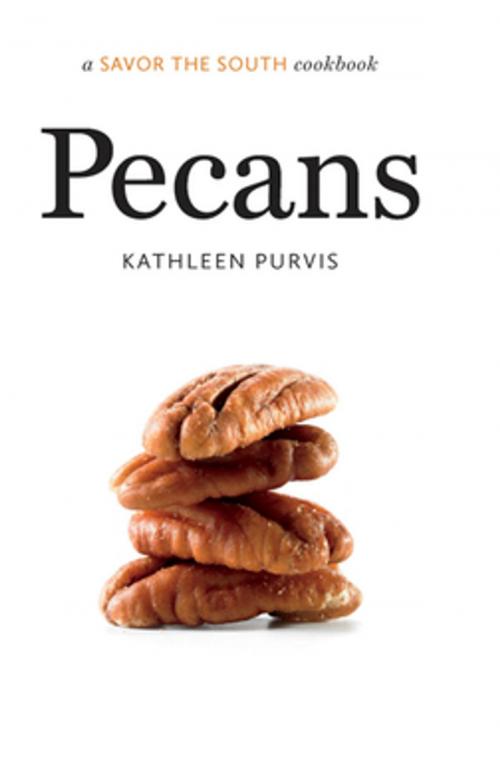 Cover of the book Pecans by Kathleen Purvis, The University of North Carolina Press