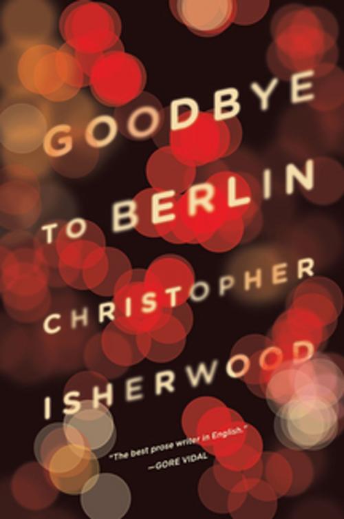 Cover of the book Goodbye to Berlin by Christopher Isherwood, New Directions