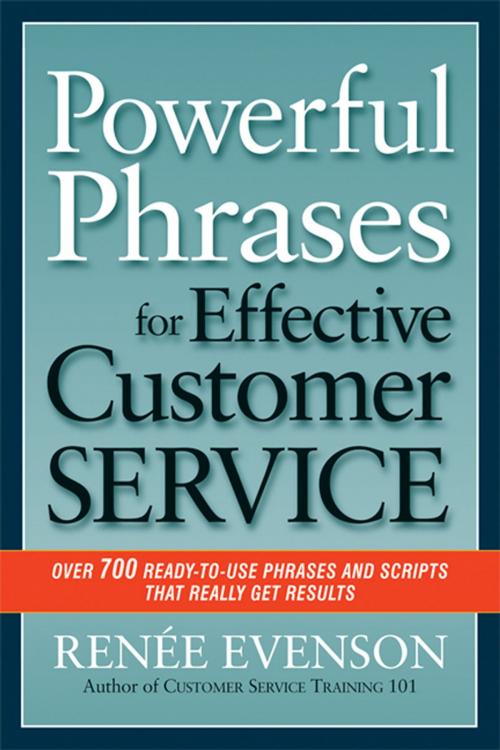 Cover of the book Powerful Phrases for Effective Customer Service by Renee Evenson, AMACOM