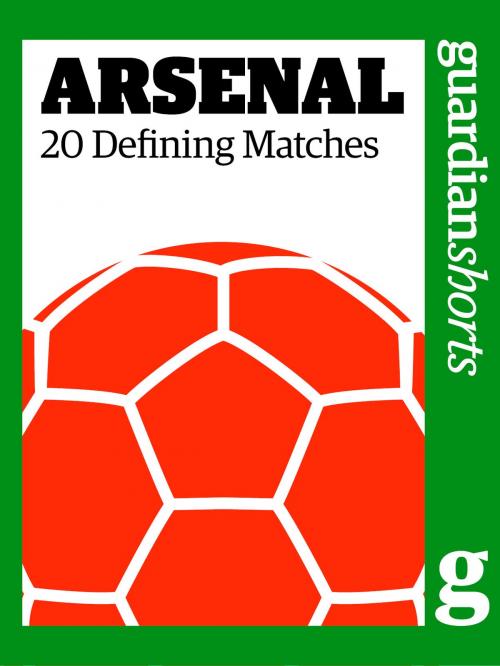 Cover of the book Arsenal by David Hills, Guardian Books