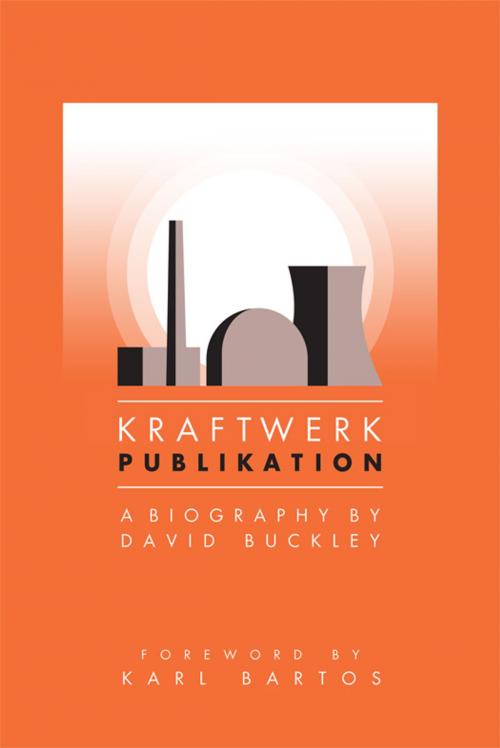 Cover of the book Kraftwerk: Publikation by David Buckley, Music Sales Limited