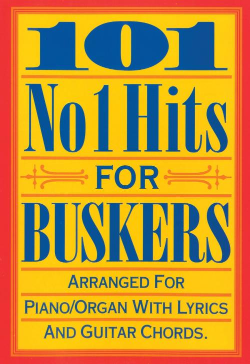 Cover of the book 101 No 1 Hits for Buskers by Wise Publications, Music Sales Limited