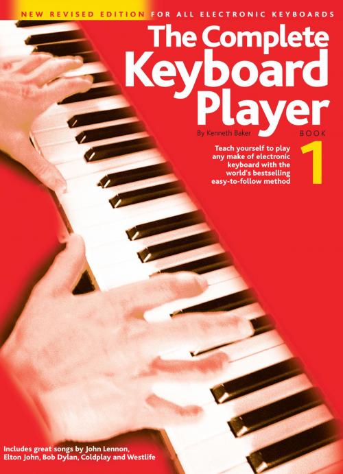 Cover of the book The Complete Keyboard Player: Book 1 by Kenneth Baker, Music Sales Limited