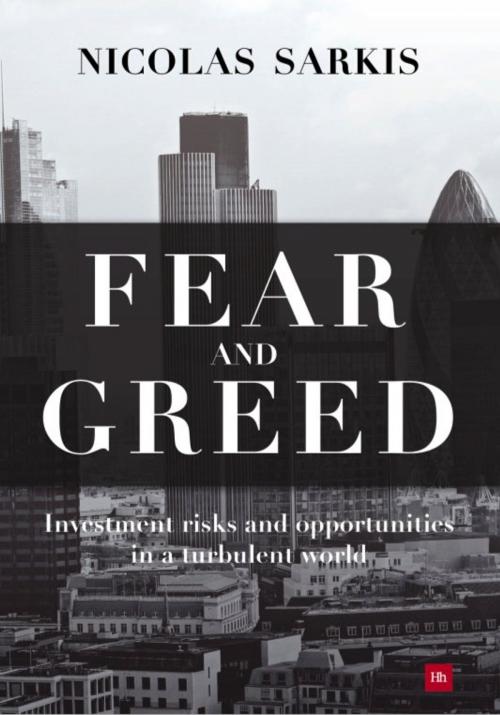 Cover of the book Fear and Greed by Nicolas Sarkis, Harriman House
