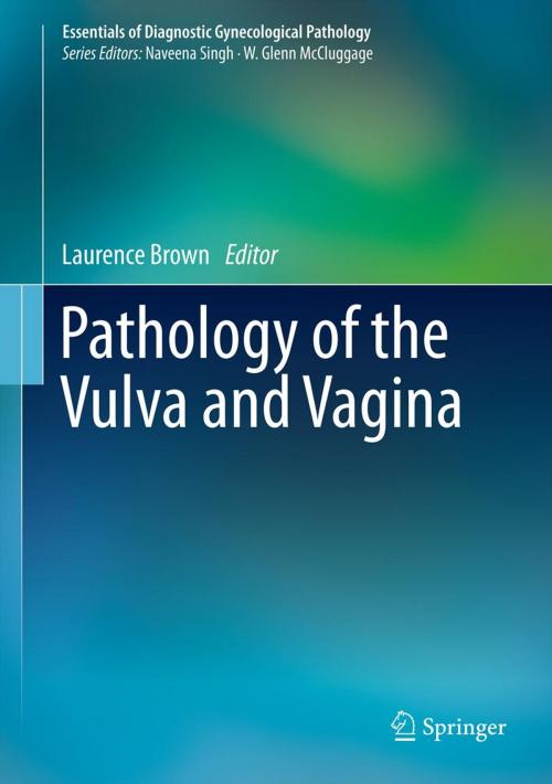Cover of the book Pathology of the Vulva and Vagina by , Springer London