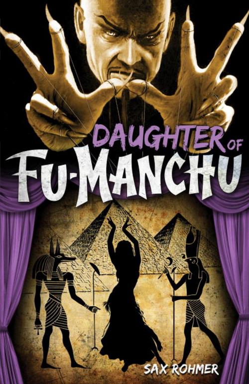 Cover of the book Fu-Manchu: Daughter of Fu-Manchu by Sax Rohmer, Titan