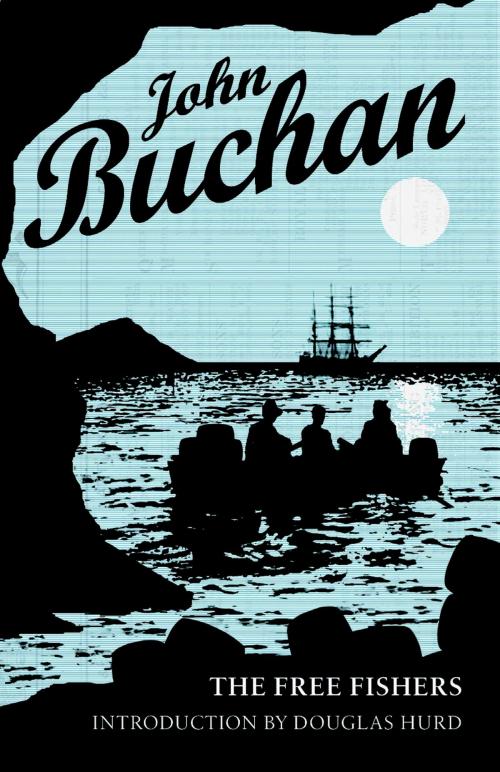 Cover of the book The Free Fishers by John Buchan, Birlinn