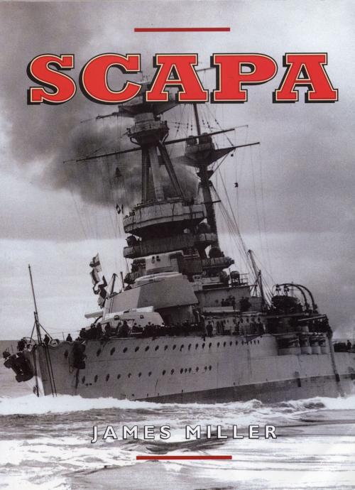 Cover of the book Scapa by James Miller, Jim Miller, Birlinn