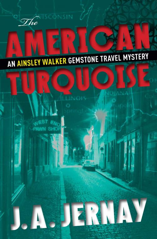 Cover of the book The American Turquoise by J.A. Jernay, J.A. Jernay