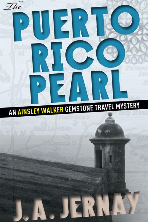 Cover of the book The Puerto Rico Pearl by J.A. Jernay, J.A. Jernay