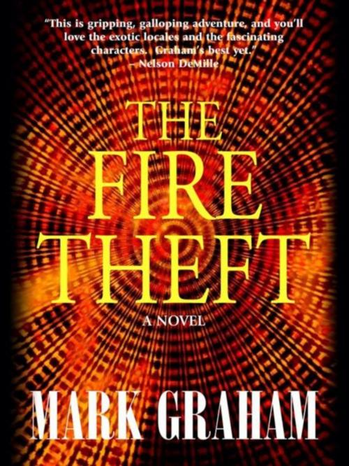 Cover of the book The Fire Theft by Mark Graham, Graham Publishing Group