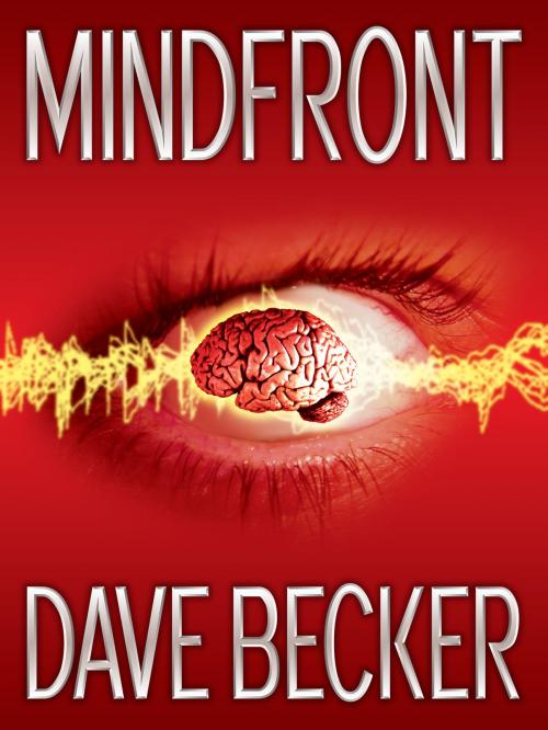 Cover of the book Mindfront by Dave Becker, Dave Becker