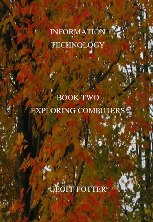 Cover of the book Exploring Computers by Potter, Geoff, ITCA Digital 
Education Systems
