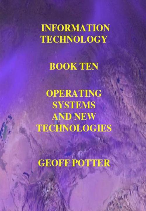 Cover of the book Operating Systems and New Technologies by Potter, Geoff, ITCA Digital 
Education Systems