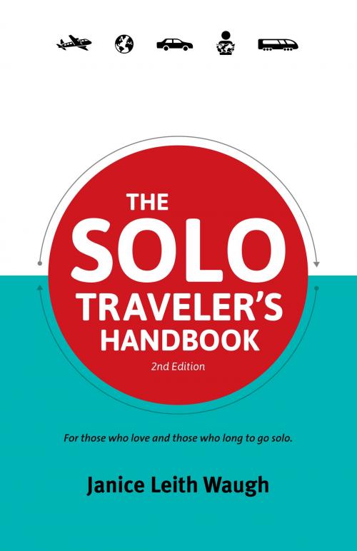 Cover of the book The Solo Traveler's Handbook by Janice Leith Waugh, Full Flight Press