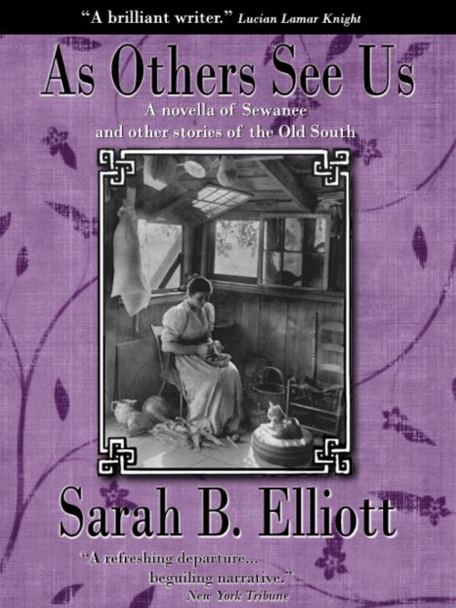 Cover of the book As Others See Us by Sarah Barnwell Elliott, Low Country Press